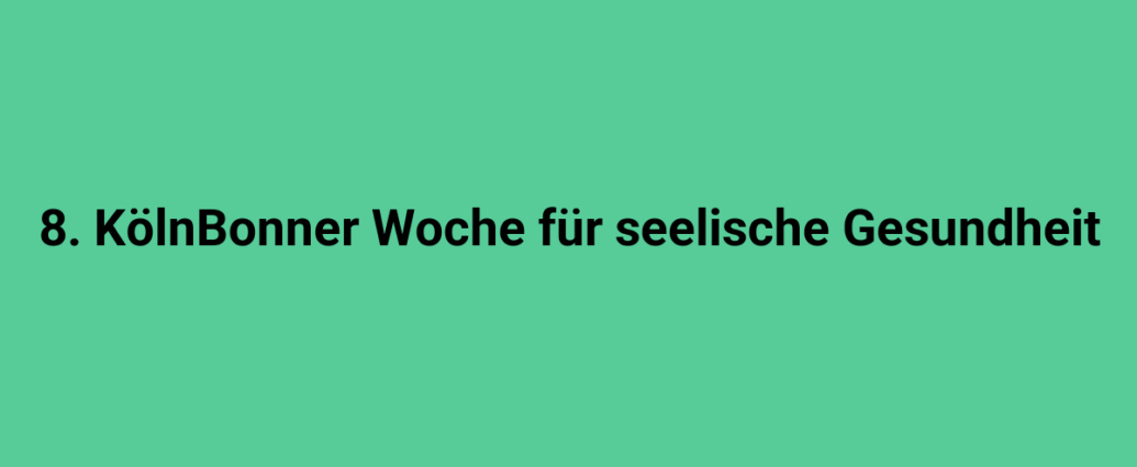 8 koelnbonner woche fuer seelische gesundheit 2830.png
