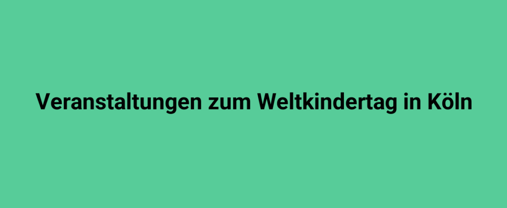 veranstaltungen zum weltkindertag in koeln 2858.png